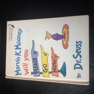 1972 Marvin K. Mooney Will you Please Go Now! By Dr. Seuss 1st Edition